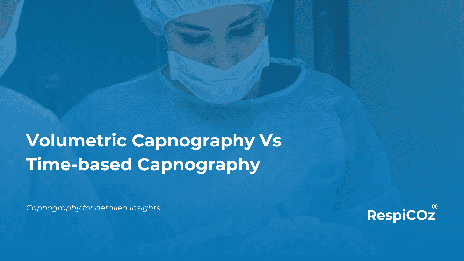 Volumetric Capnography