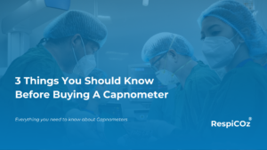 Things you should know before buying a capnometer