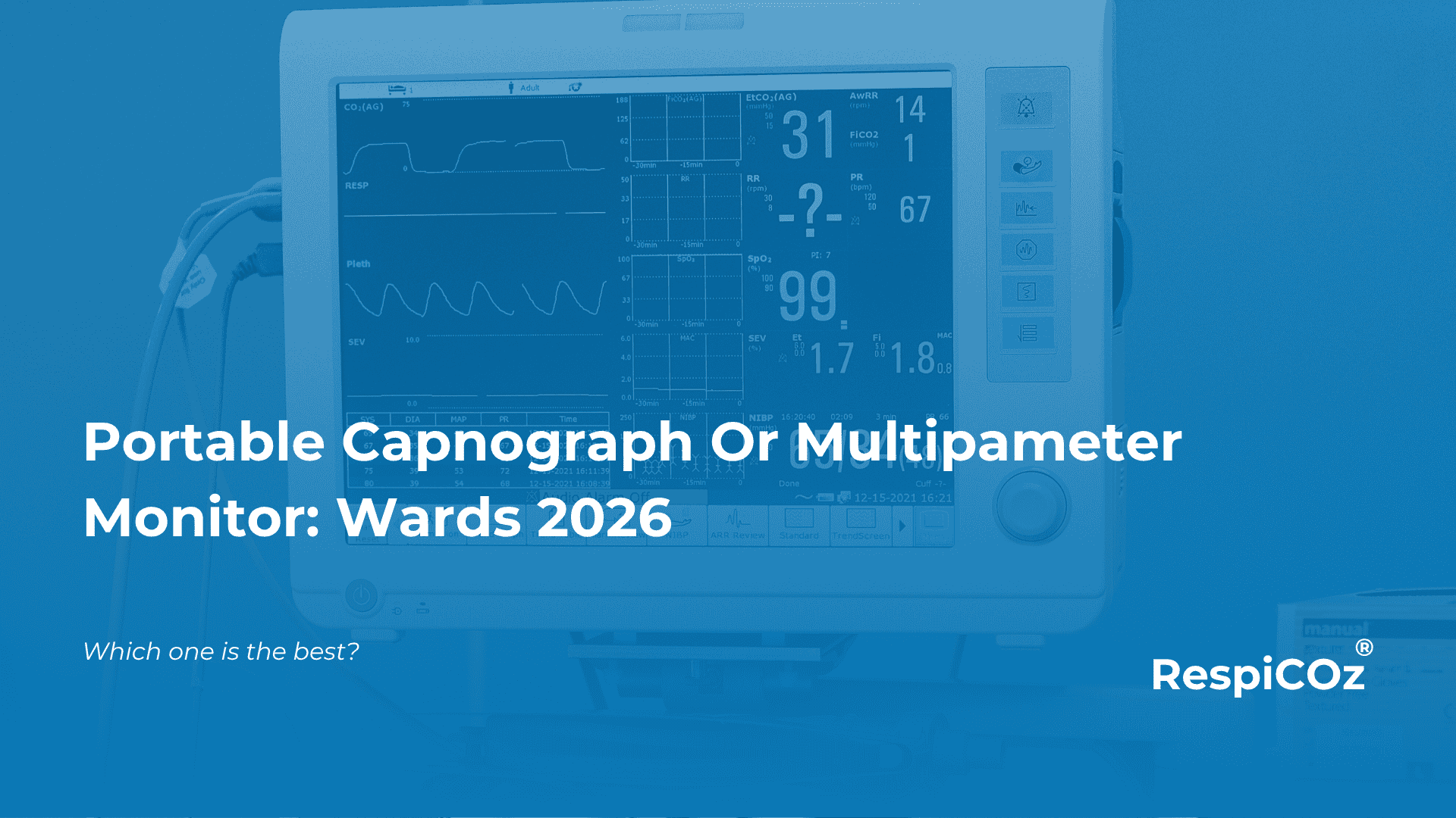 Portable Capnograph or Multiparameter Monitor