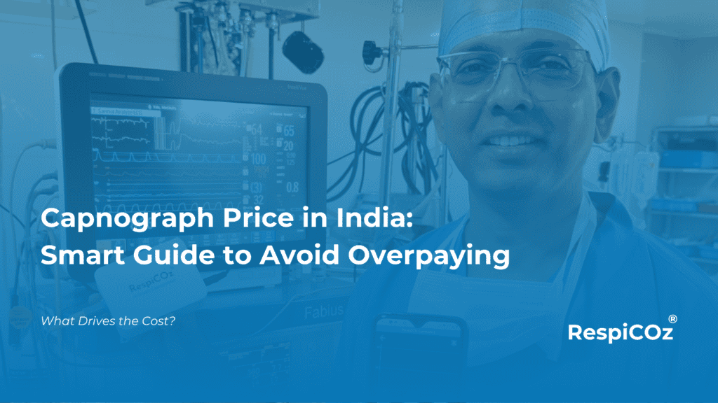 Capnograph price in India shown as three cost bands by device type