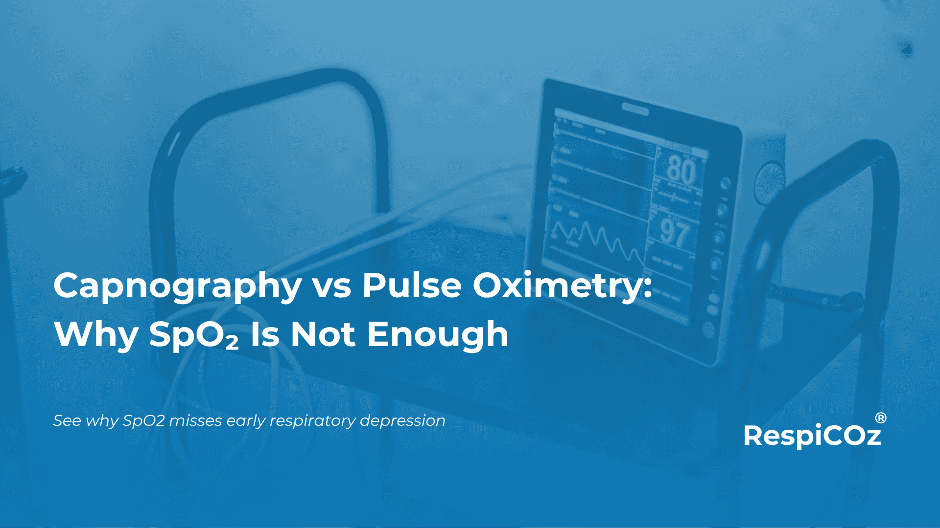 Capnography vs pulse oximetry comparison