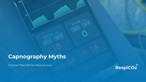 Capnography myths corrected