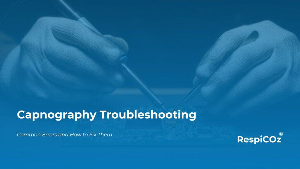 Capnography troubleshooting