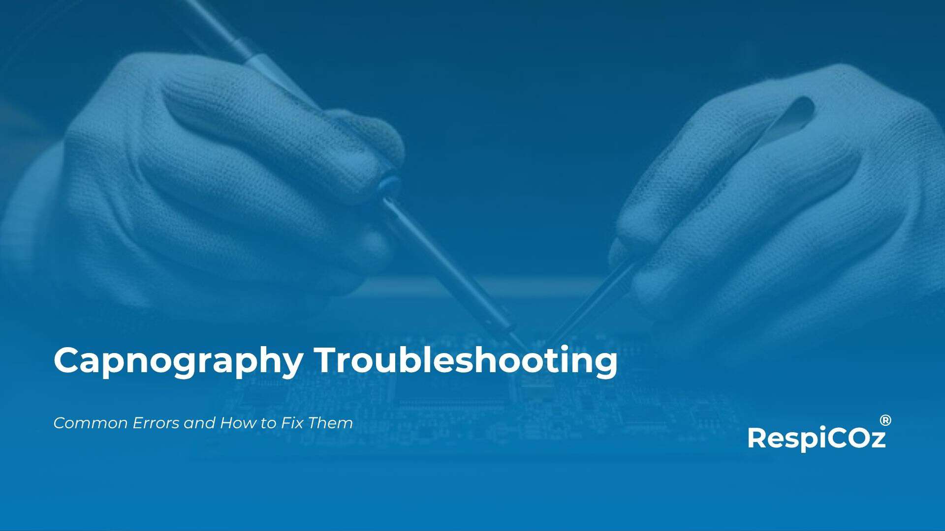 Capnography troubleshooting