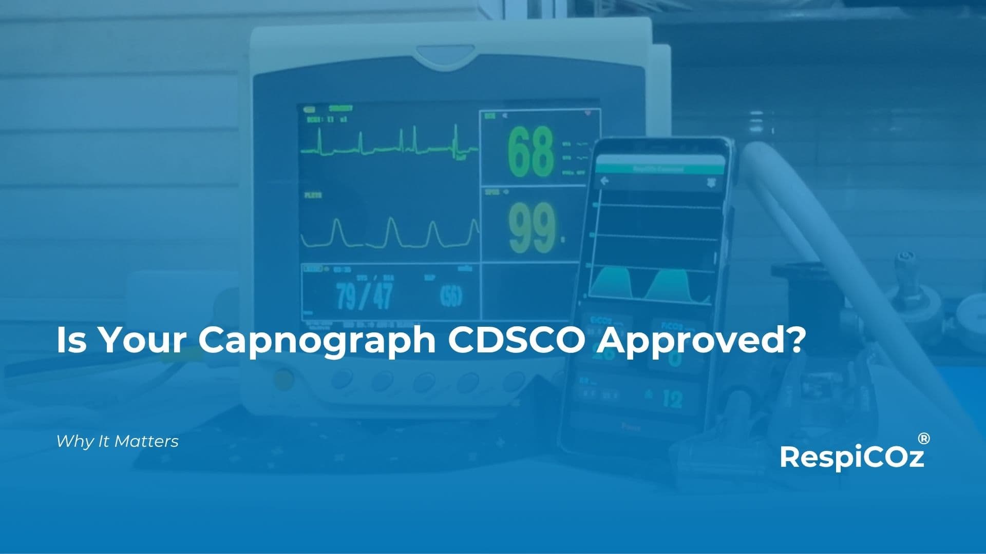 CDSCO approved capnograph certification for a medical device in India