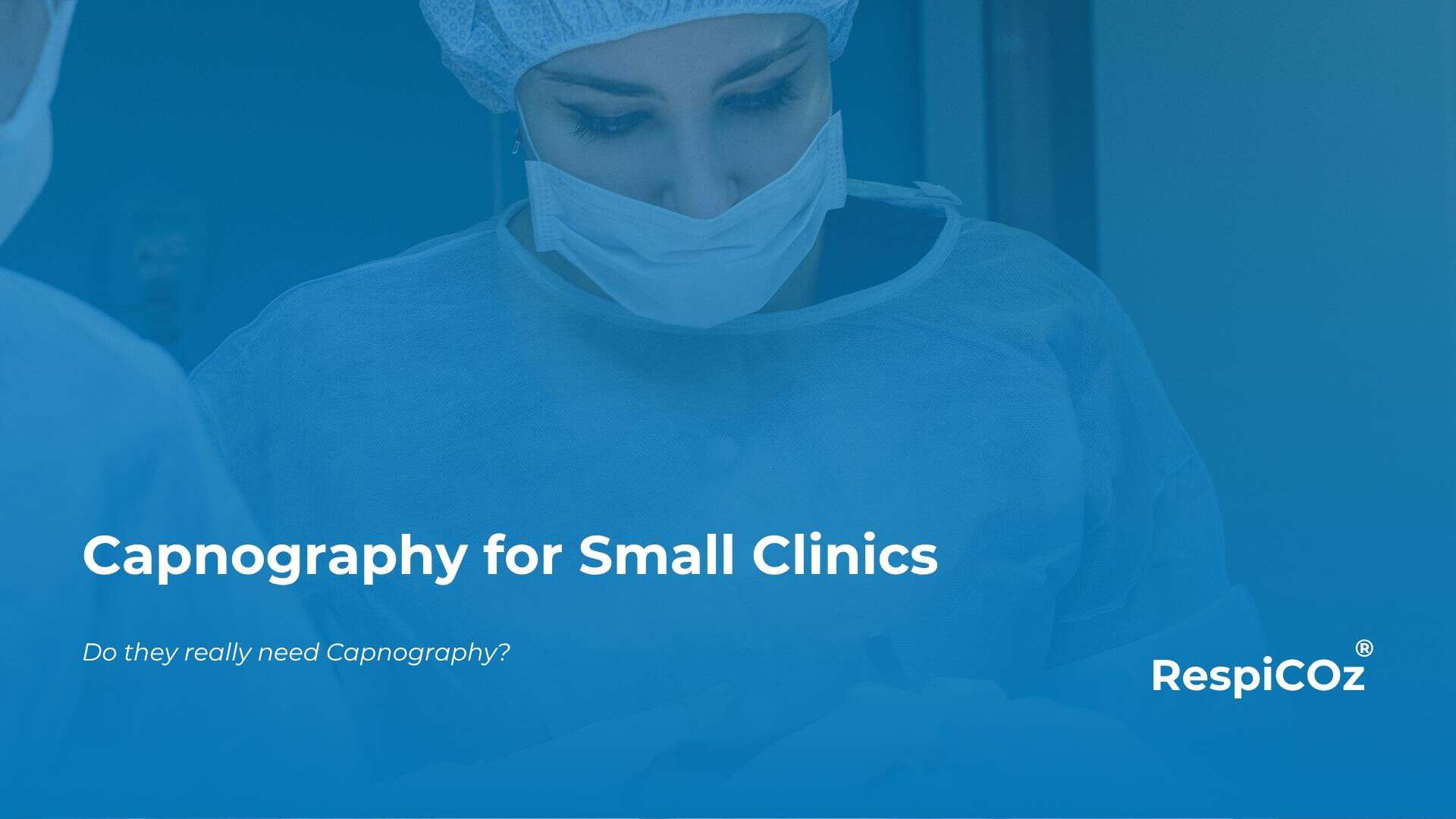 Capnography for small clinics
